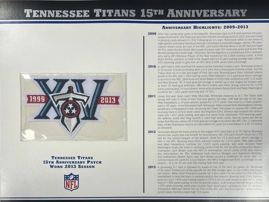 2013 Tennessee Titans 15th Anniversary Willabee & Ward Patch With Stat Card