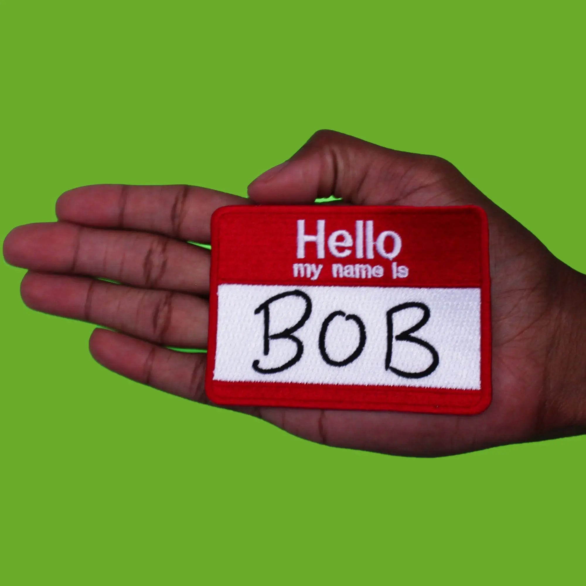 Hello My Name Is Bob Name Tag Iron On Embroidered Patch