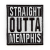 Straight Outta Memphis Patch Embroidered Iron On