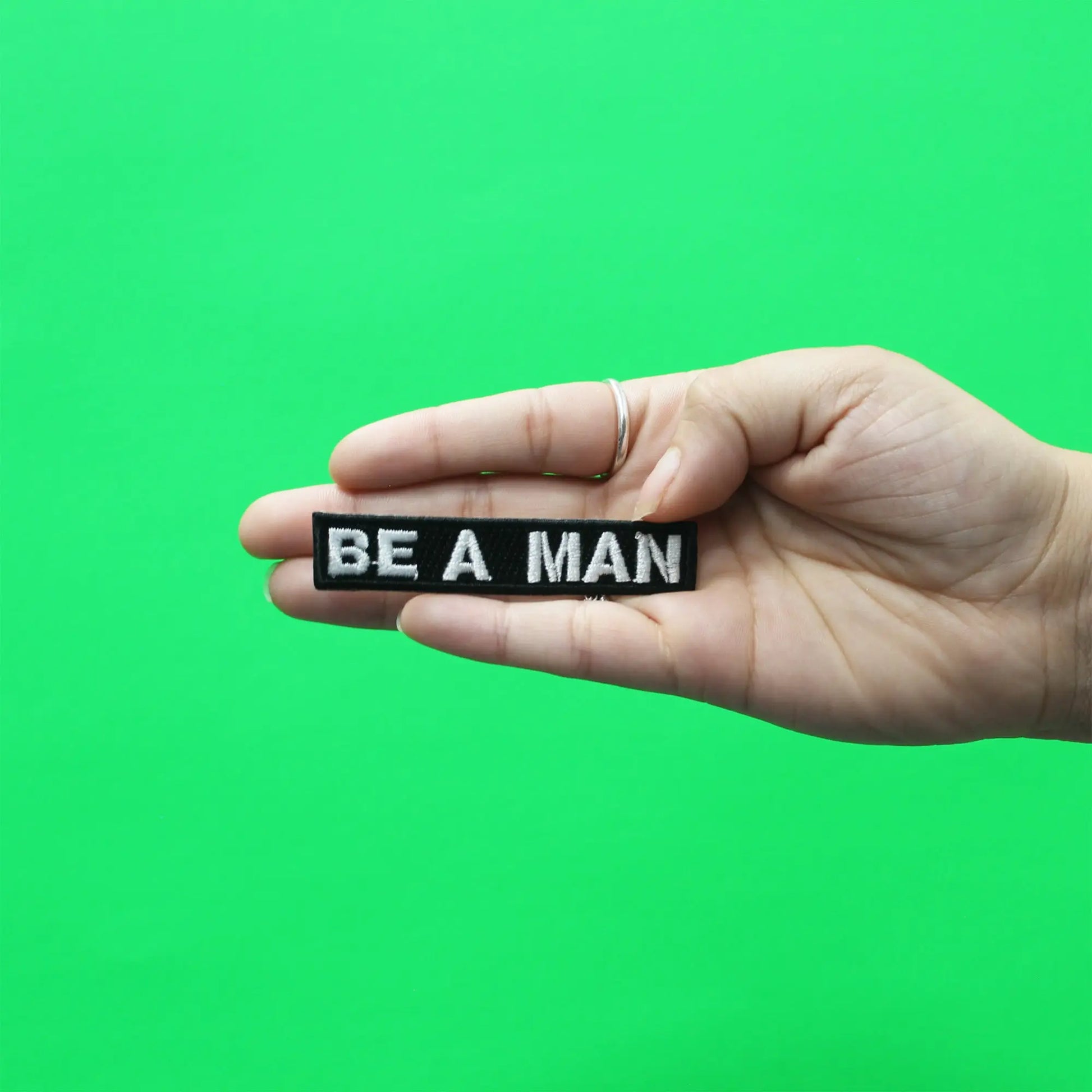 Be A Man Logo Embroidered Iron On Patch