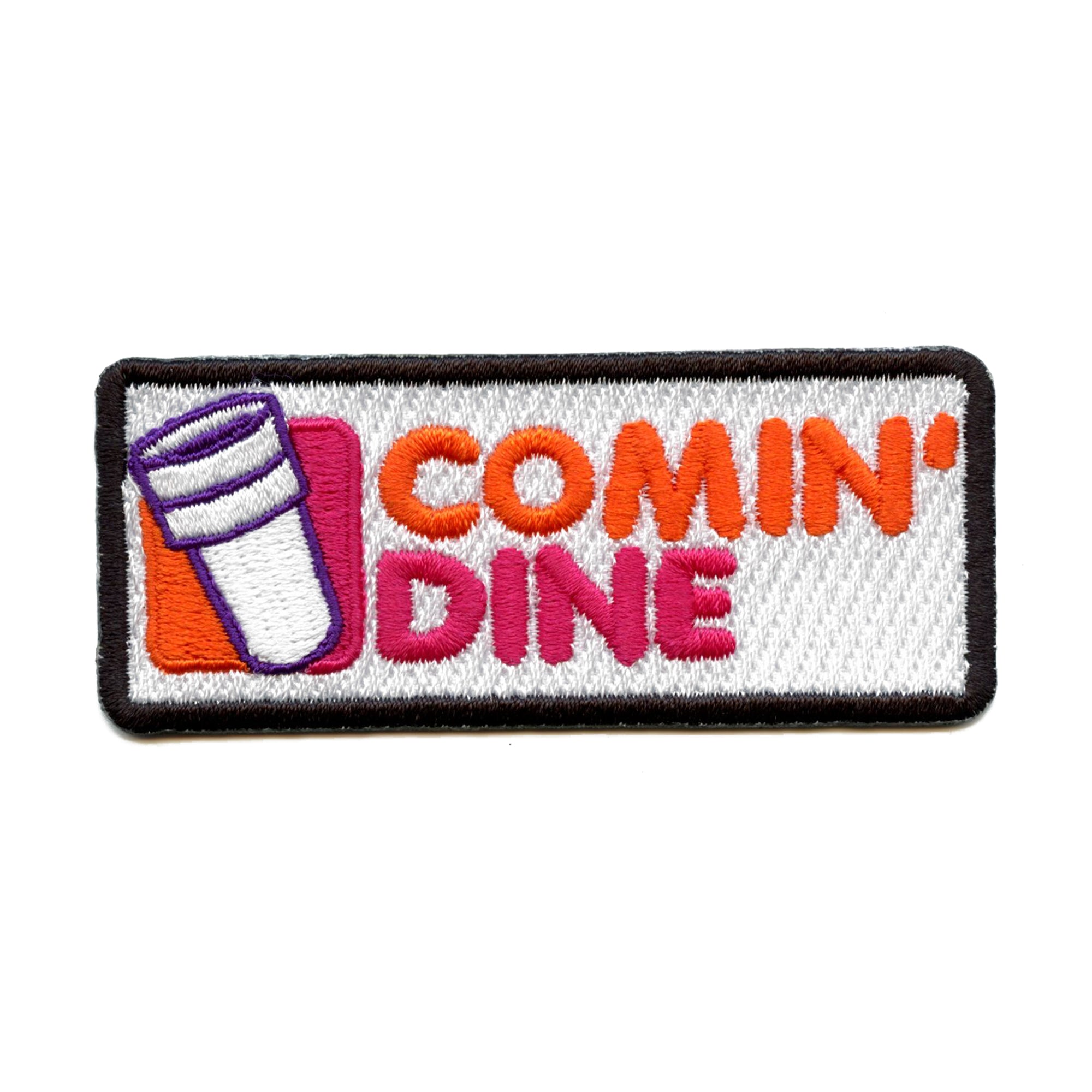 Comin Dine Double Cup Patch Coffee Shop Parody Embroidered Iron On