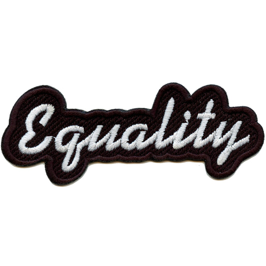 Cursive Equality Embroidered Iron On Patch 