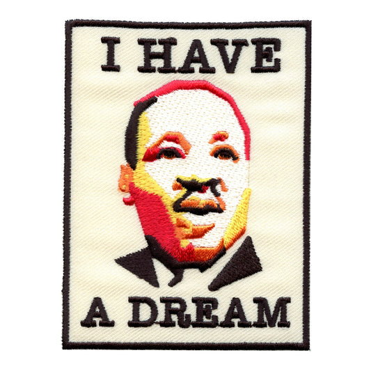 Martin Luther King I Have A Dream Morale Poster Embroidered Iron On Patch 