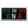 It's In My DNA Mexico Theme Embroidered Iron On Patch 