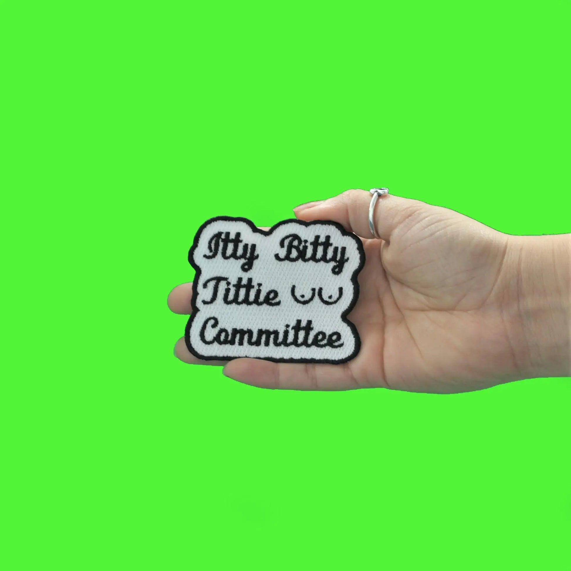 Itty Bitty Tittie Committee Embroidered Iron On Patch