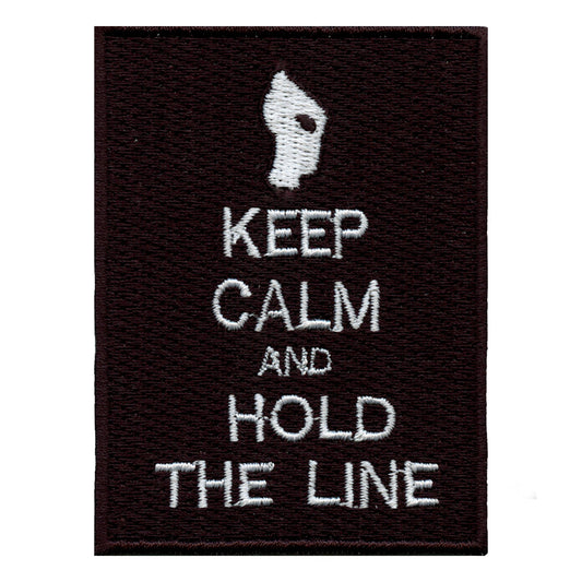 Keep Calm And Hold The Line Gaming Iron On Embroidered Patch 