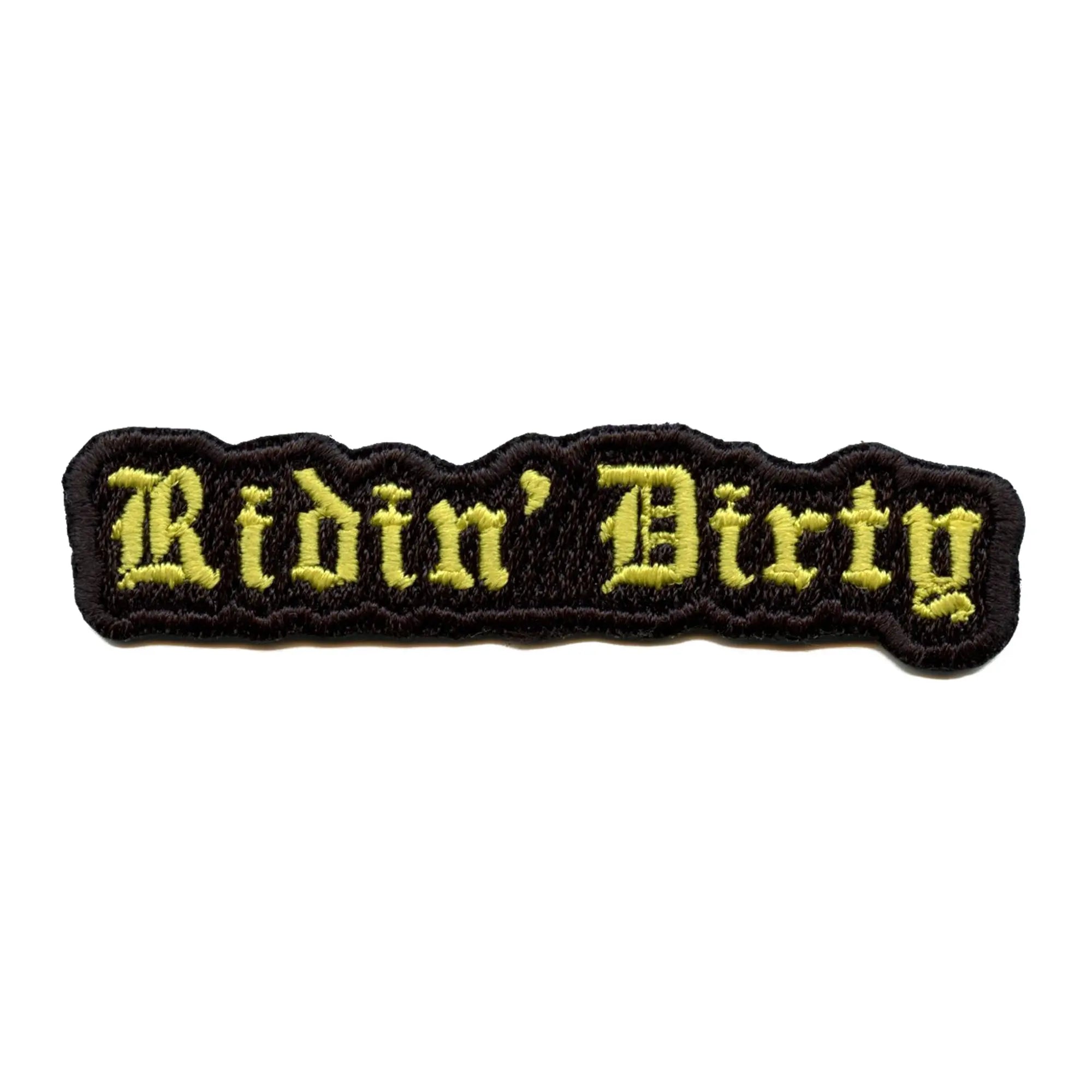 Ridin Dirty Everyday Patch Houston Underground Rapper Embroidered Iron On