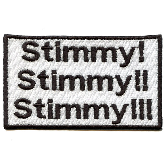 Stimmy Stimmy Stimmy Embroidered Iron On Patch
