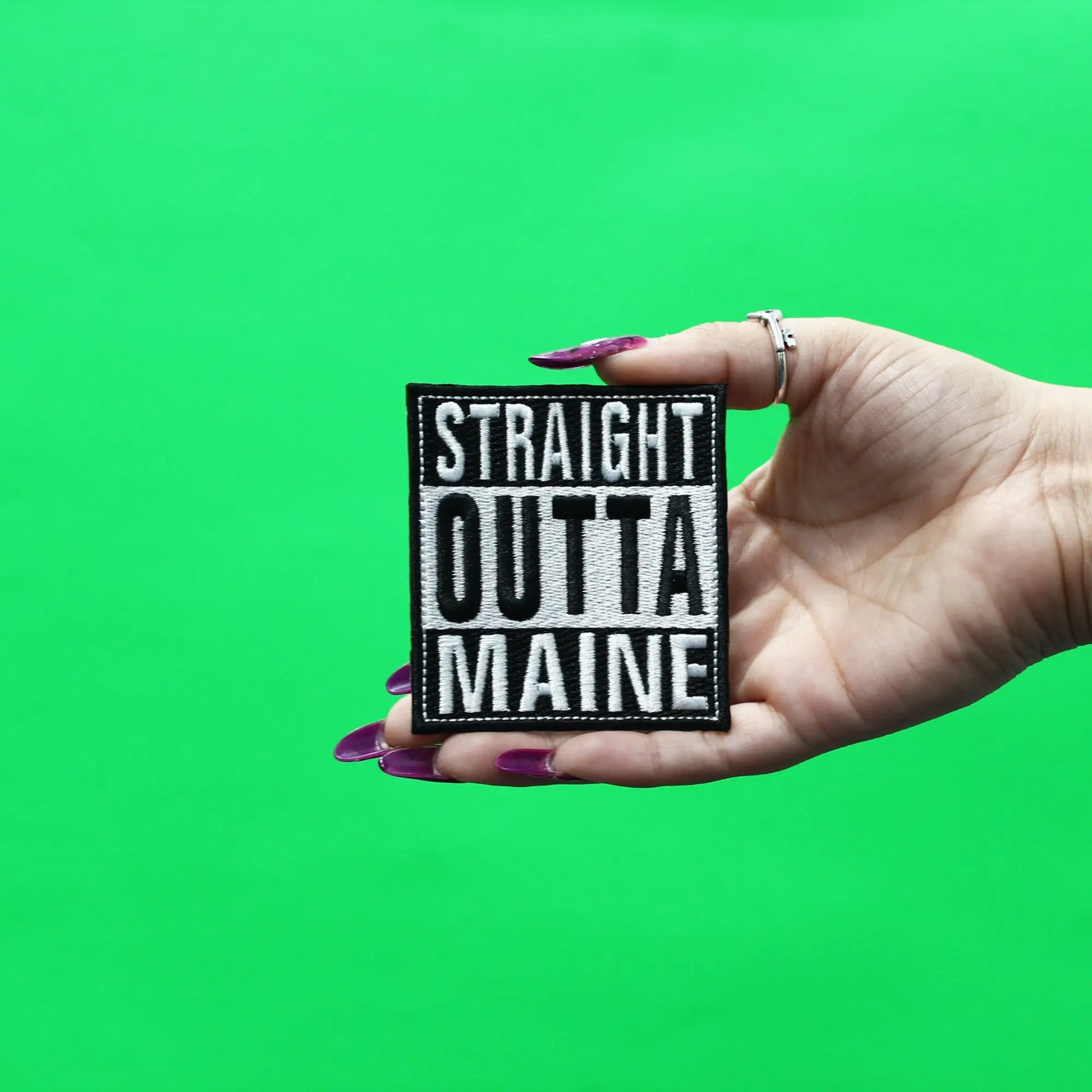 Straight Outta Maine Patch Embroidered Iron On