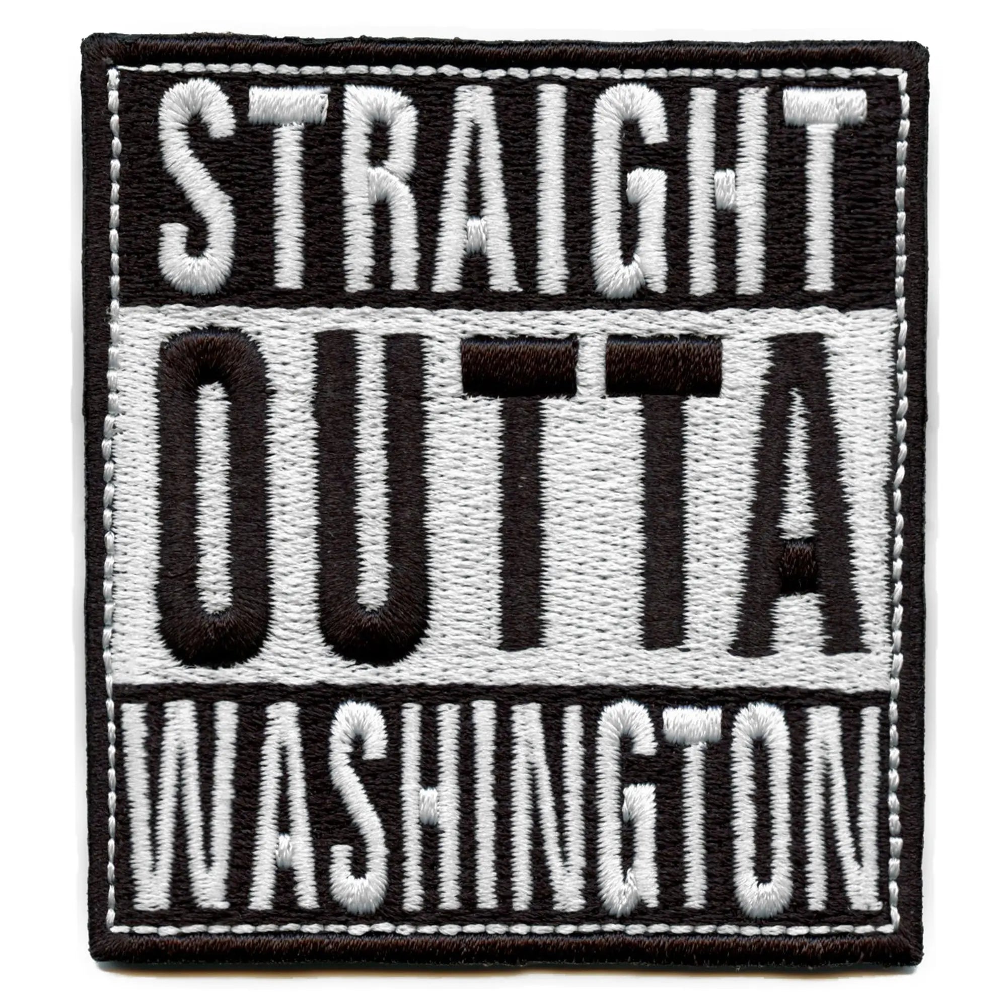 Straight Outta Washington Patch Embroidered Iron On