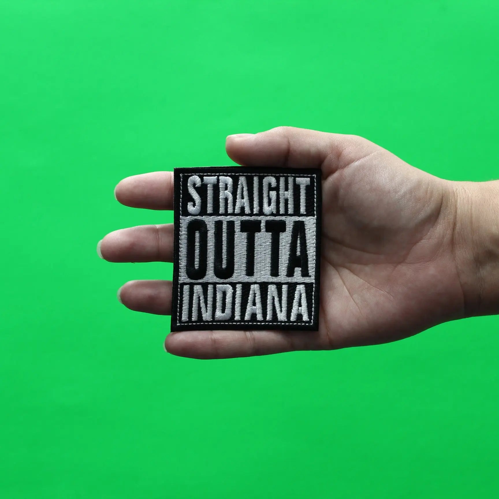 Straight Outta Indiana Patch Embroidered Iron On
