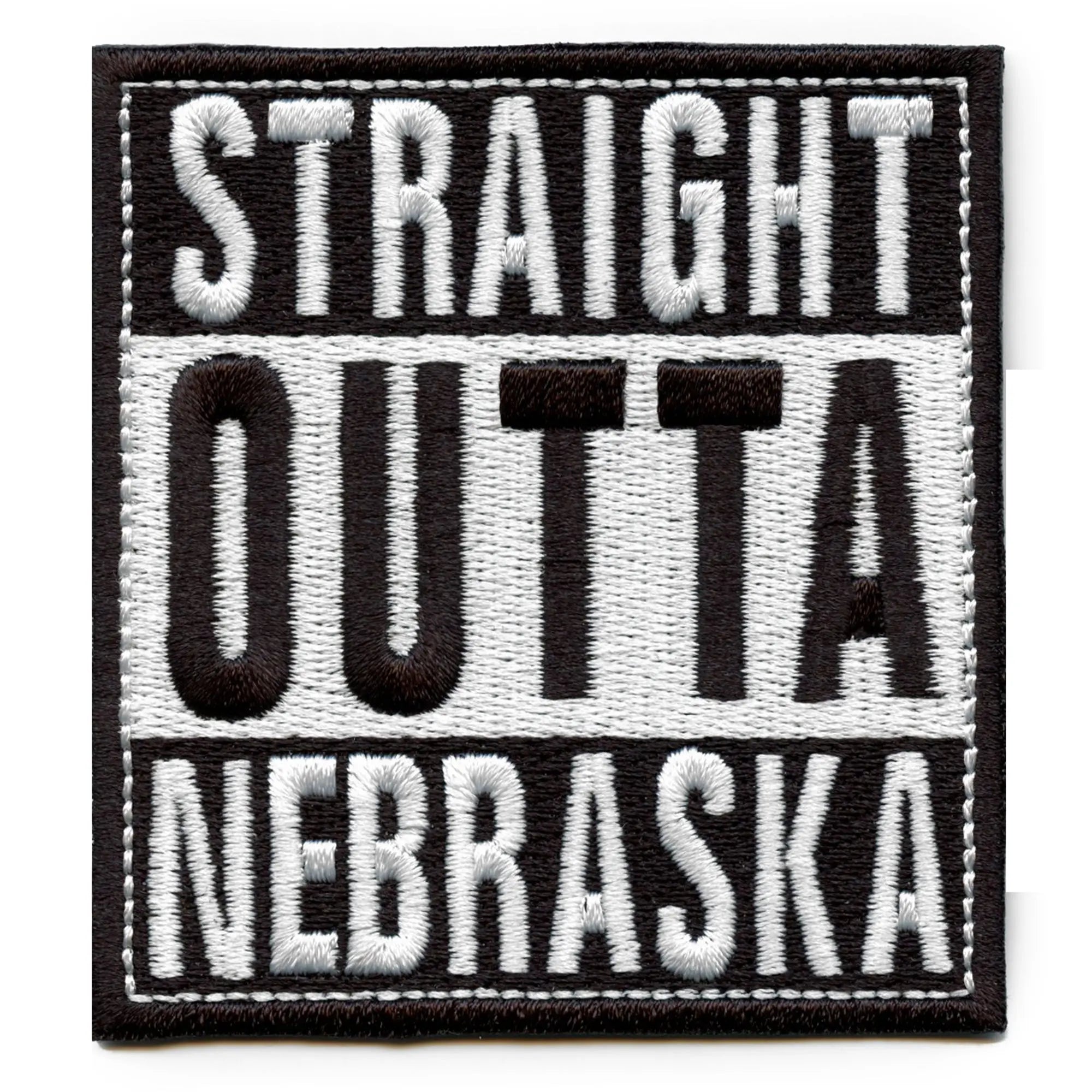 Straight Outta Nebraska Patch Embroidered Iron On