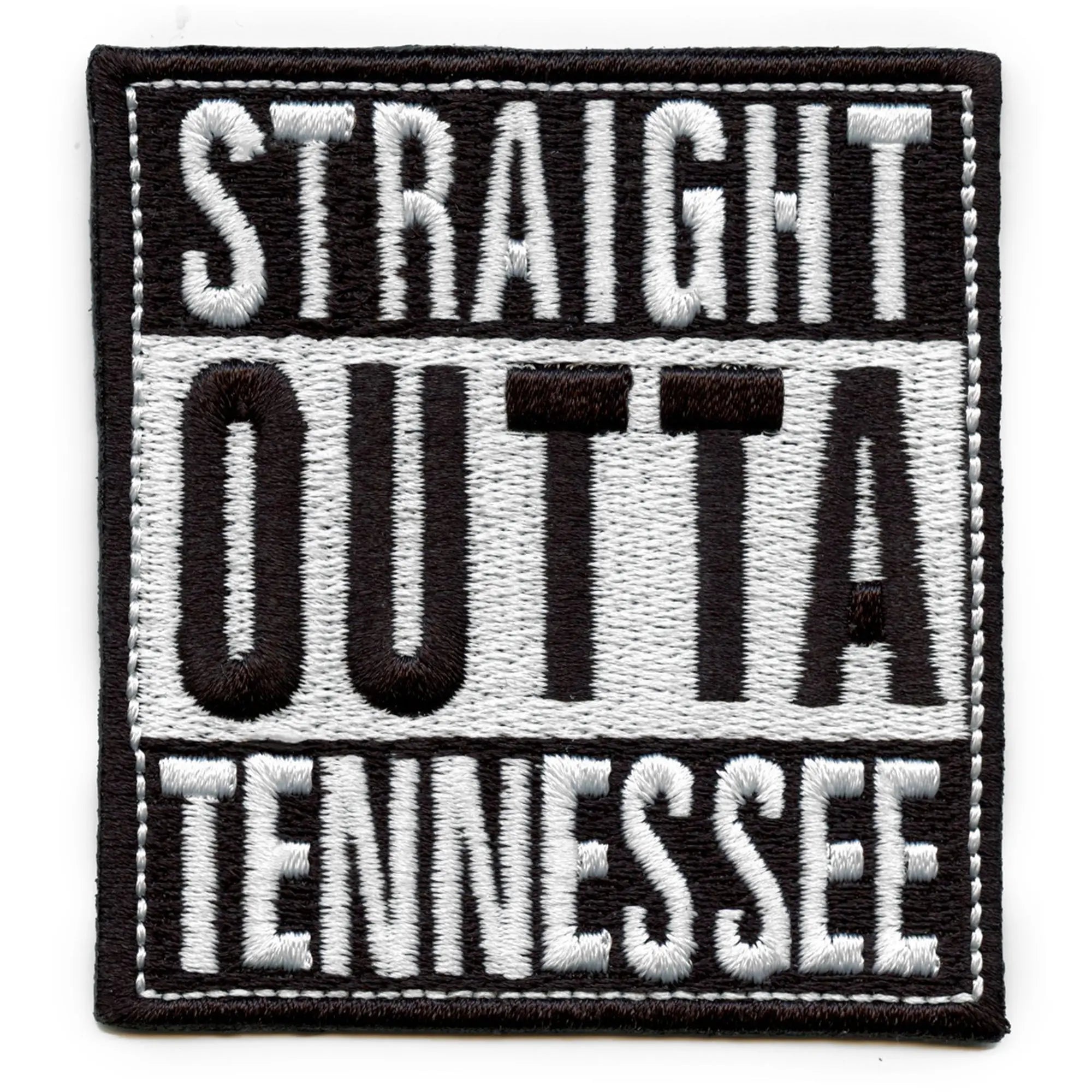 Straight Outta Tennessee Patch Embroidered Iron On