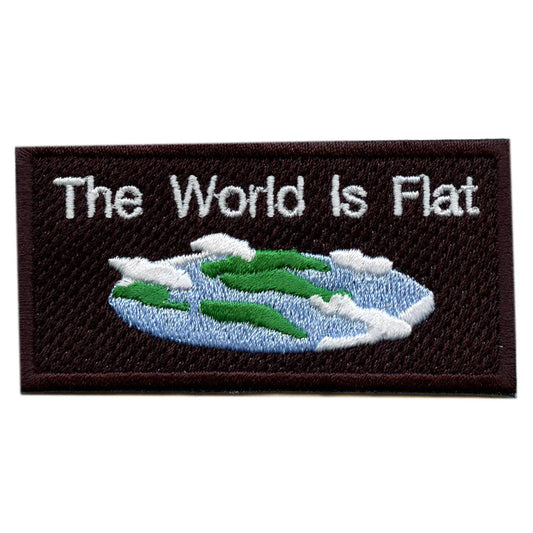 The World Is Flat Embroidered Iron On Patch 