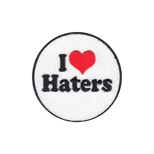 I Love Haters Round Iron On Embroidered Patch 