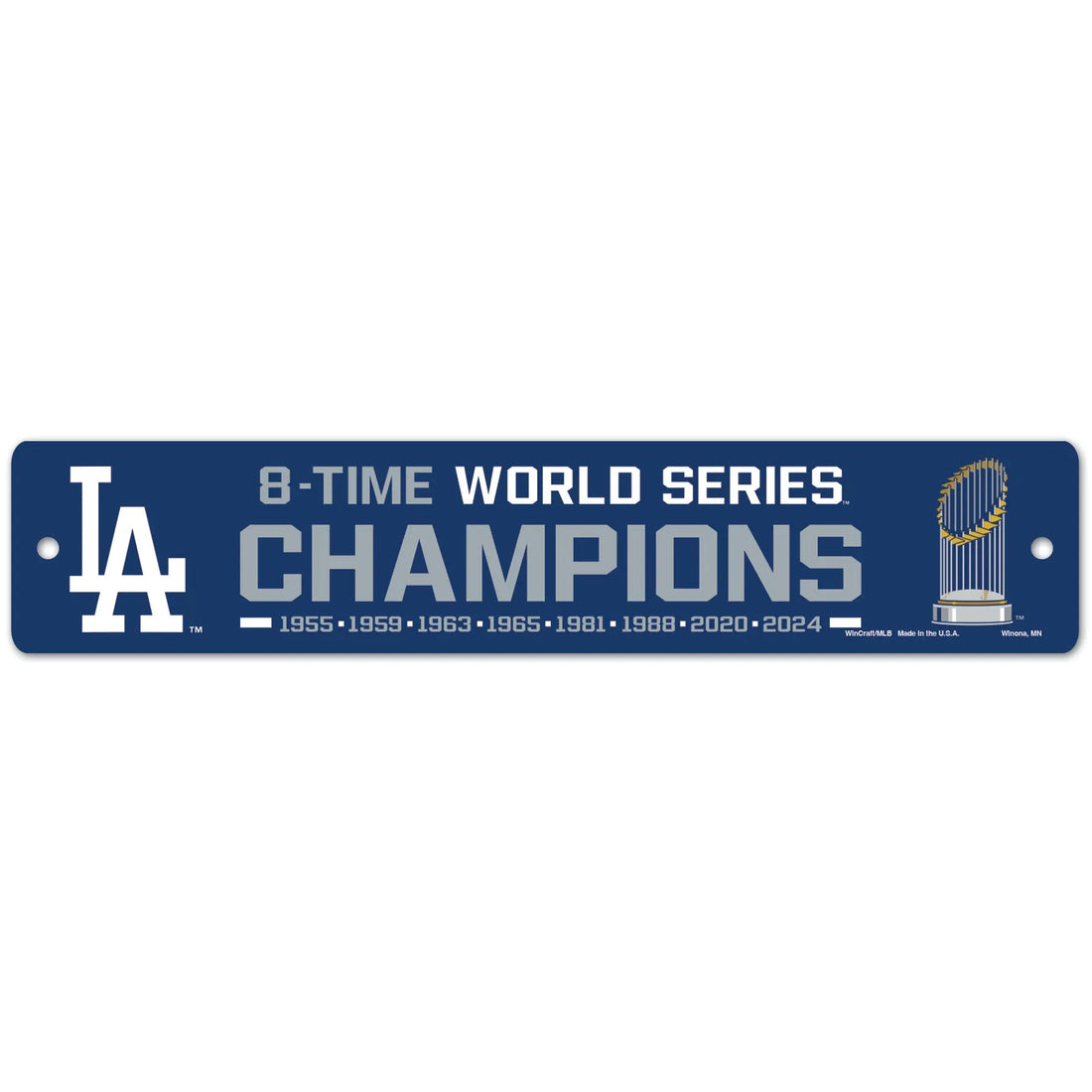 2024 MLB World Series 8 Times Champions Los Angeles Dodgers Sign