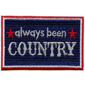 Always Been Country Patch Stars American Western Pride Embroidery Iron On