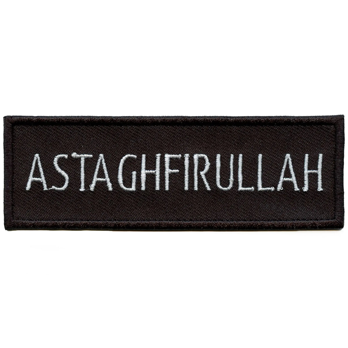 Astaghfirullah Arabic Script Patch Seek Allah's Forgiveness Embroidere ...