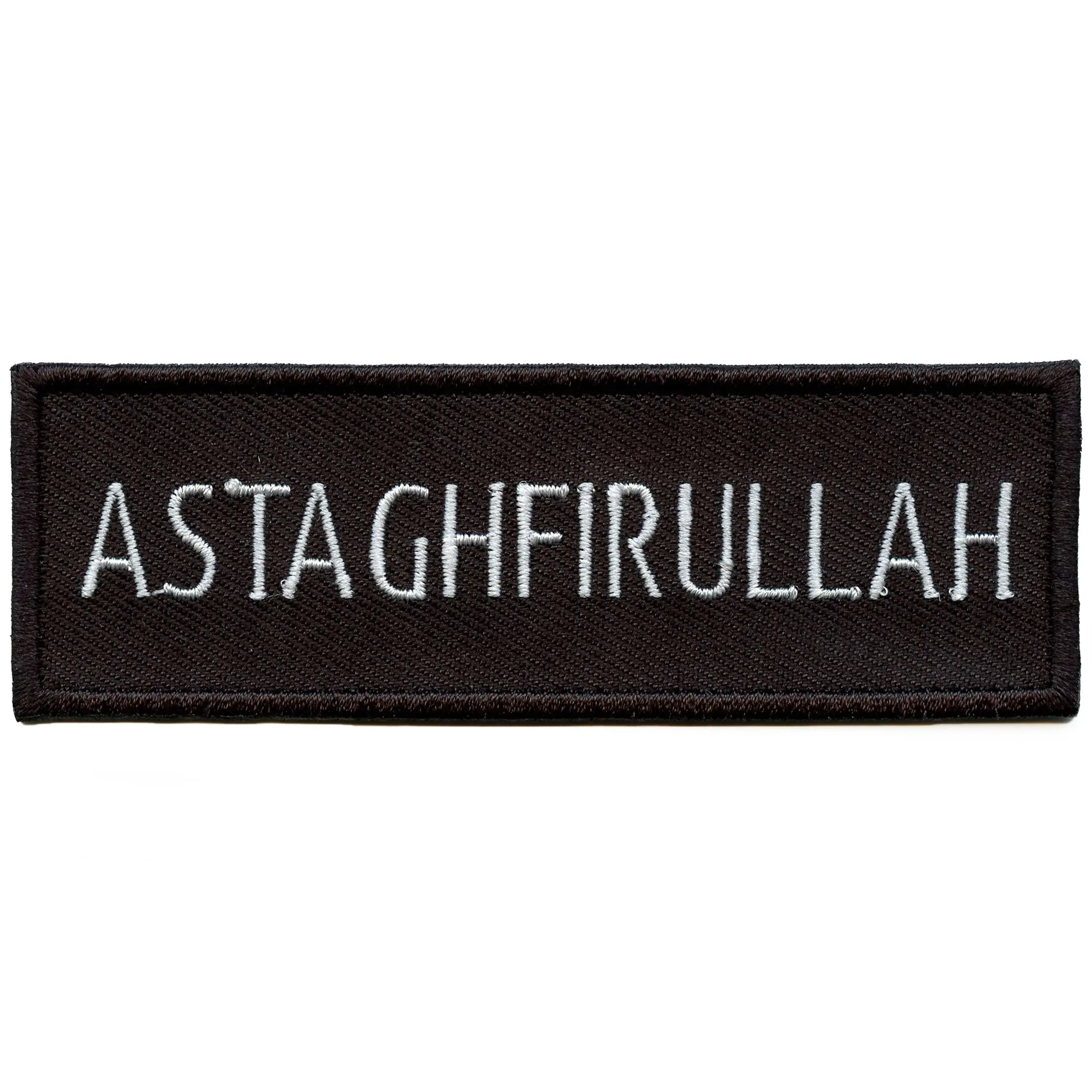 Astaghfirullah Arabic Script Patch Seek Allah's Forgiveness Embroidered Iron-On