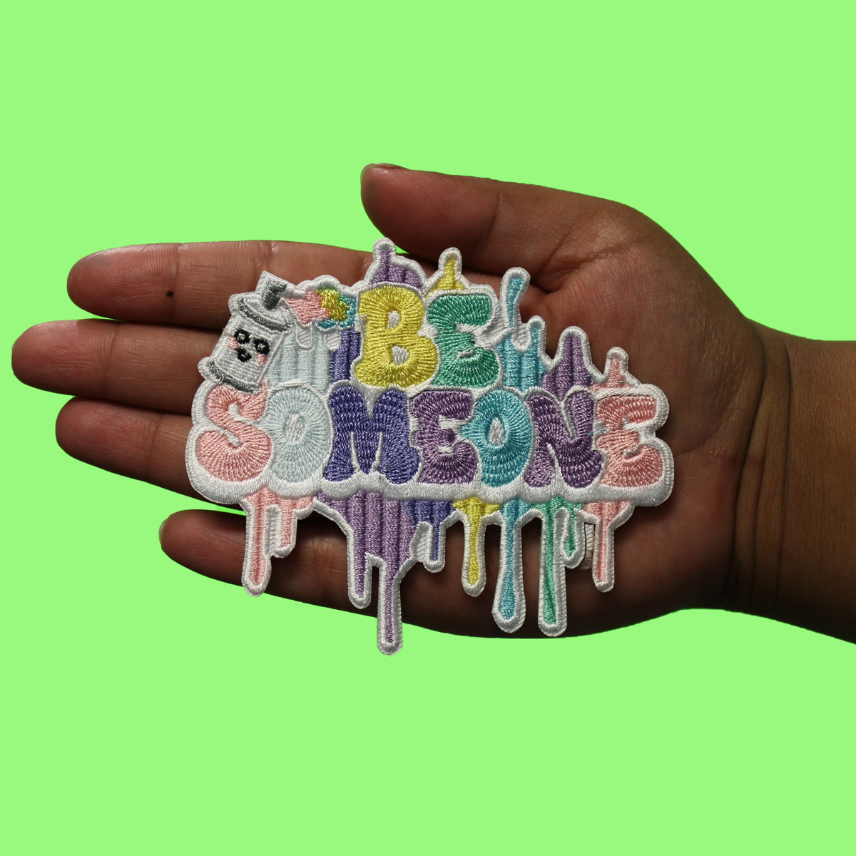 Houston Be Someone Kawaii Patch Pastel Spray Paint Embroidered Iron On