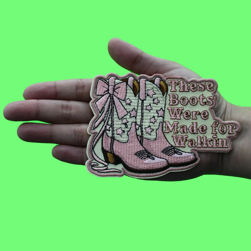 Boots Were Made For Walkin Patch Western Country Music Embroidered Iron On