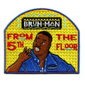 Bruh Man 5th Floor Patch Classic Tv Show Embroidered Iron On