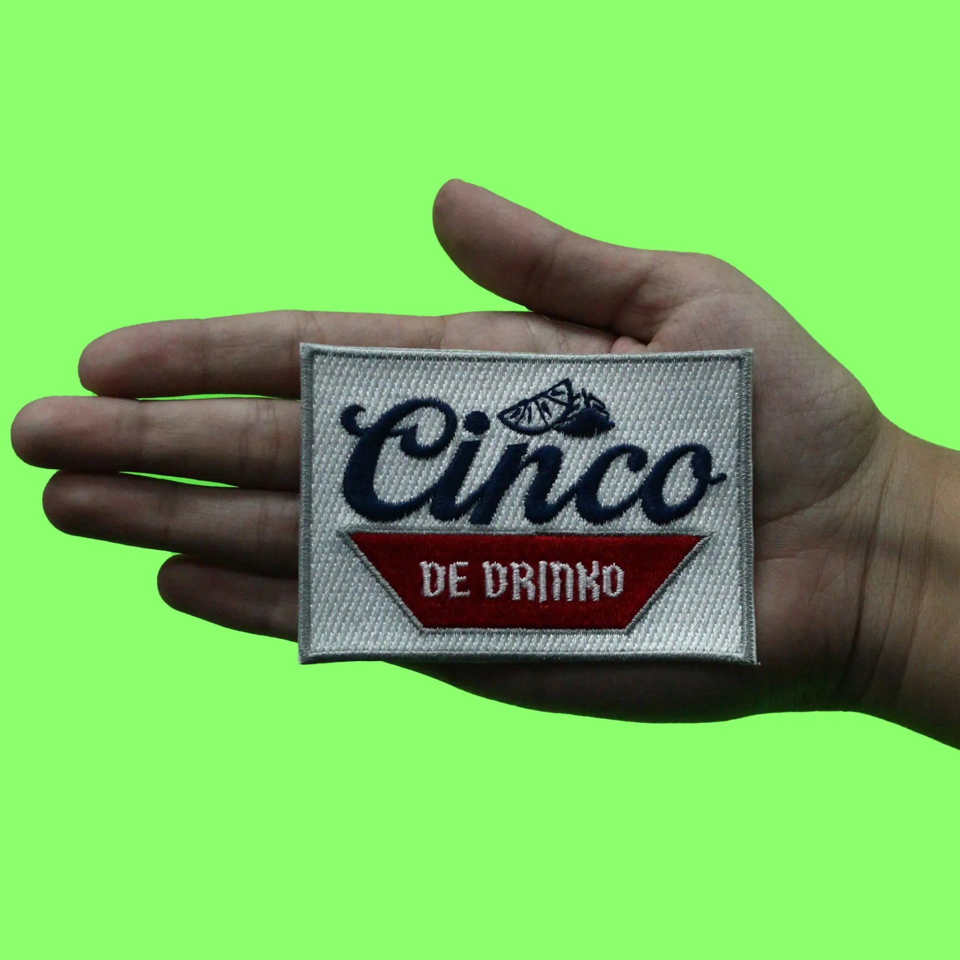 Cinco de Drinko Patch Holiday Liquor Drink Embroidered Iron On
