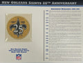 New Orleans Saints 25th Anniversary Willabee & Ward Patch With Stat Card