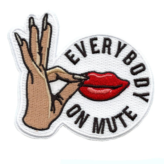 Everybody On Mute Patch R&B Queen Music Embroidered Iron On