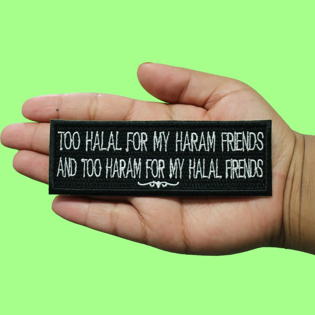 Halal For My Haram Patch Arabic Muslim Friends Embroidered Iron On