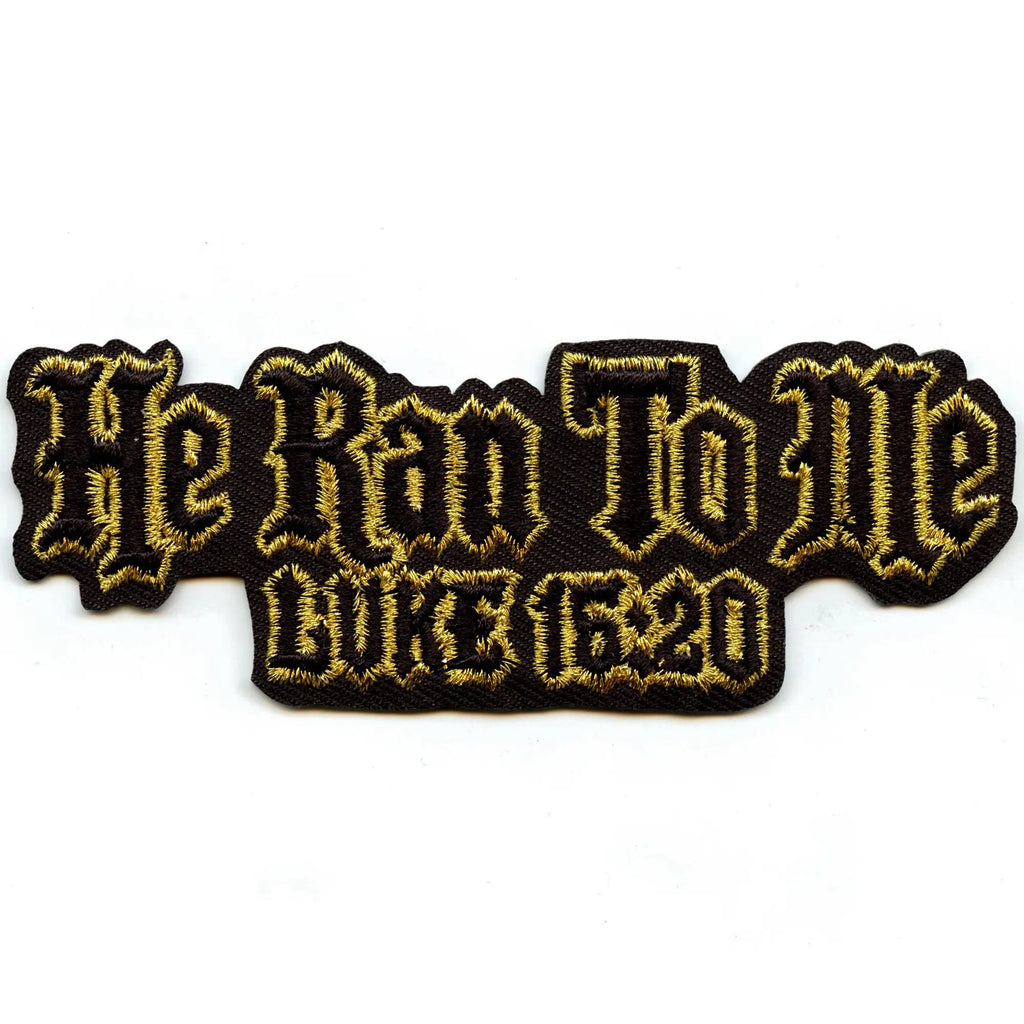 He Ran Christian Picture He Ran To Me Luke 16:20 Patch Religious Christian Verse Embroidered Ir ...