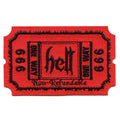 One Way To Hell Patch Admit One Ticket Embroidered Iron On