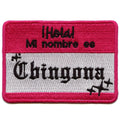Hello My Name is Chingona Nametag Patch Hispanic Embroidered Iron On