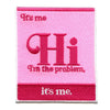 Hi I'm The Problem Patch Eras Music Pop Embroidered Iron On