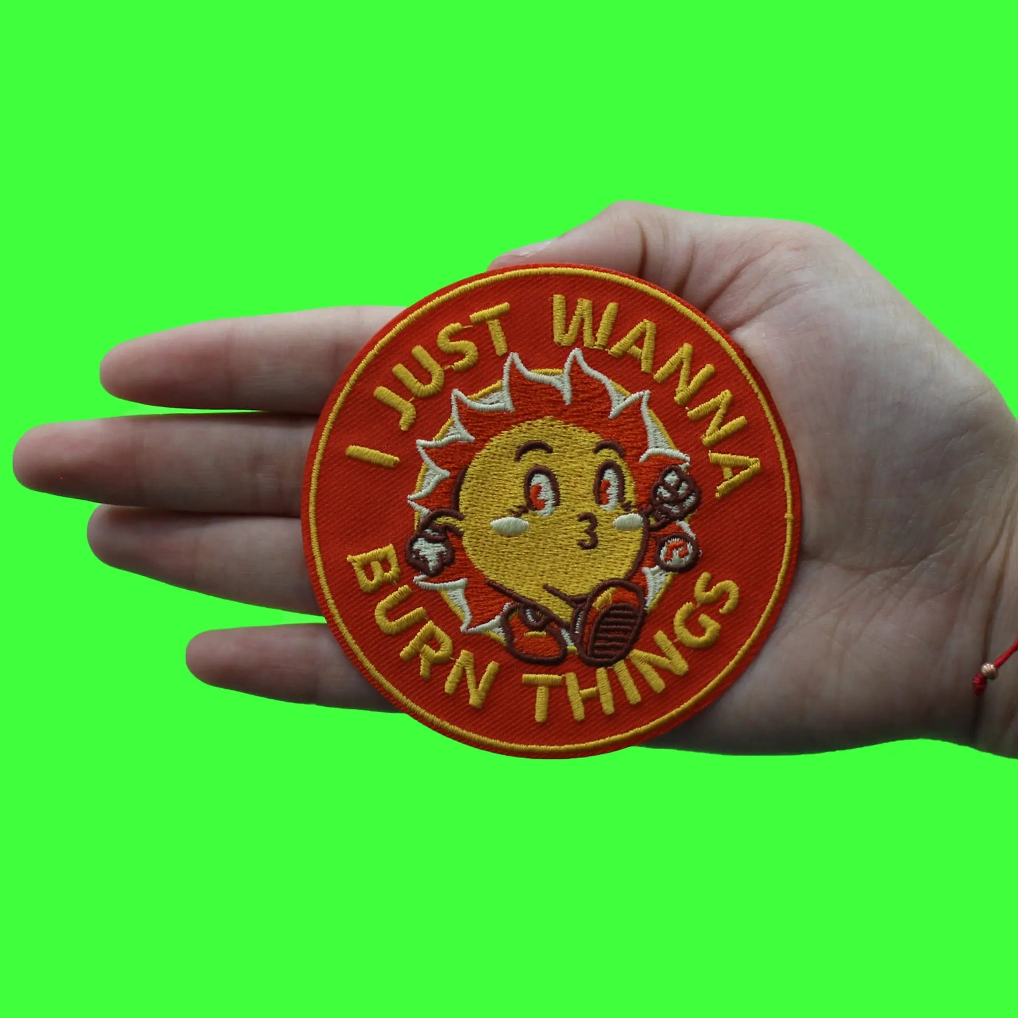 I Just Wanna Burn Things Patch Funny Sun Meme Embroidered Iron On