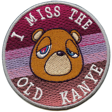 I Miss The Old K Bear Patch Round Rap Hip Hop Embroidered Iron On