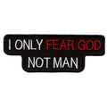 I Only Fear God Patch Religious Christian Embroidered Iron On