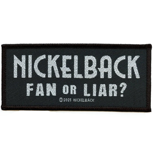 Nickelback Fan Or Liar? Patch Rock Band Music Embroidered Iron On