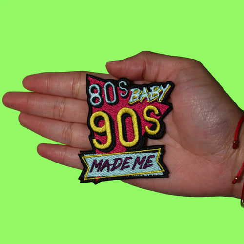 Retro 80s Baby Patch 90s Made Me Embroidered Iron On