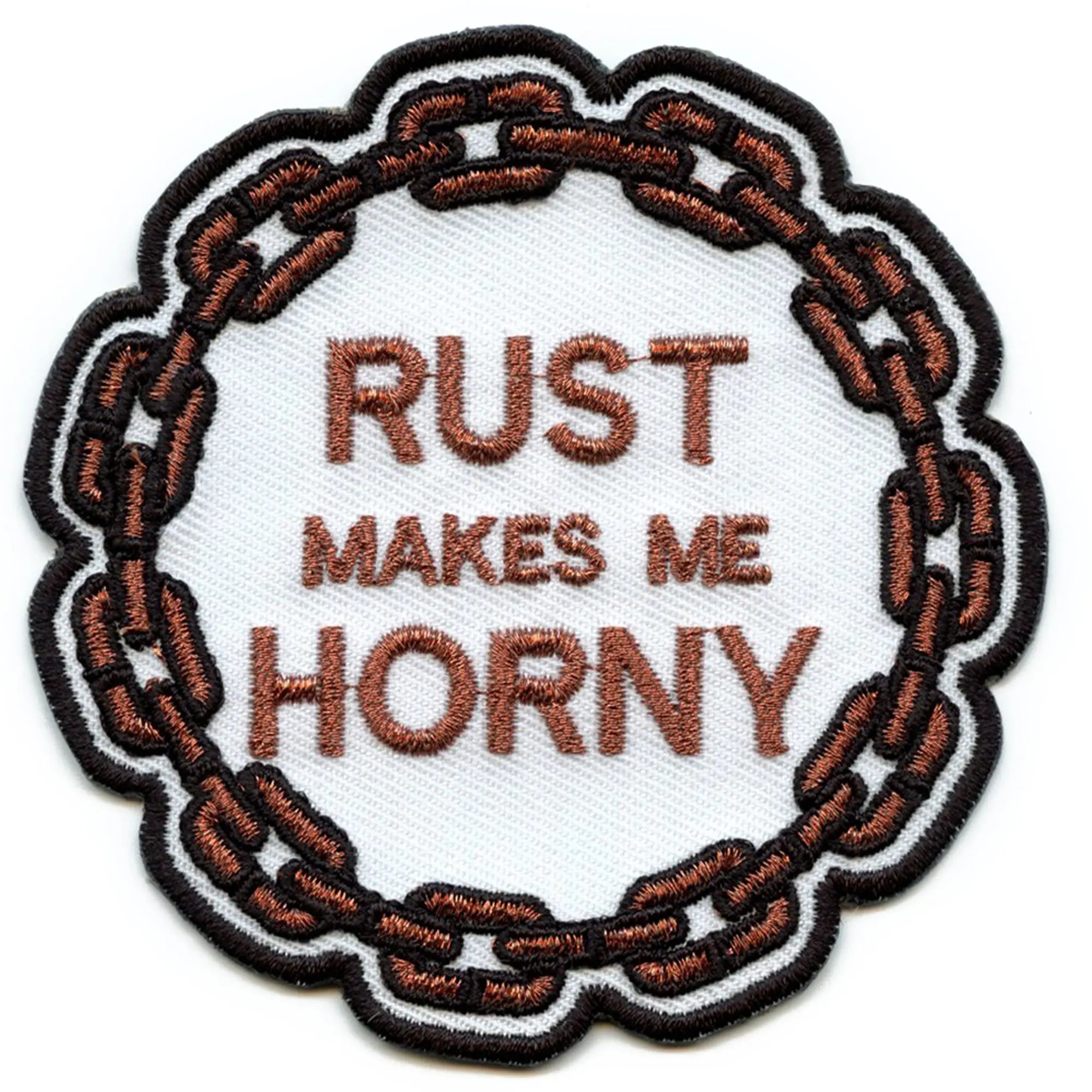 Rust Makes Me Horny Patch Funny Mechanic Gearhead Embroidered Iron On ...