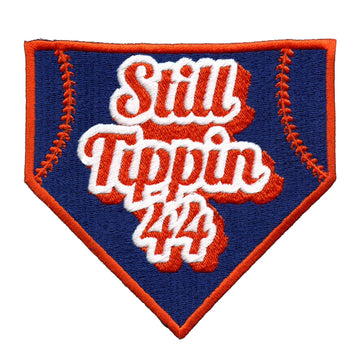 Still Tippin 44 Patch Houston Texas Baseball Embroidered Iron On