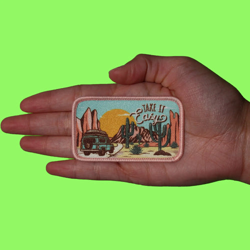 Take It Easy Patch Arizona Desert Vacation Embroidered Iron On