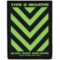 Type O Negative Grunge Rock Patch Slow Deep & Hard Woven Iron On