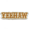 Yeehaw Rodeo Script Patch Western Country Cowboy Embroidered Iron On