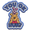 You Ok Hun? Patch Winnie The Pooh Embroidered Iron On