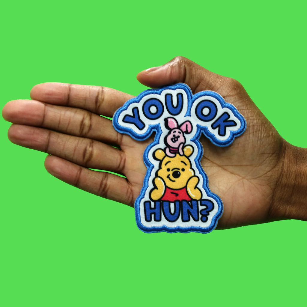 You Ok Hun? Patch Winnie The Pooh Embroidered Iron On