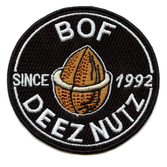 BOF Deez Nutz Patch Meme Since 1992 Embroidered Iron On