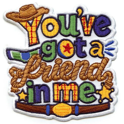You've Got a Friend in Me Patch Friendly Cartoon Animation Embroidered Iron-On