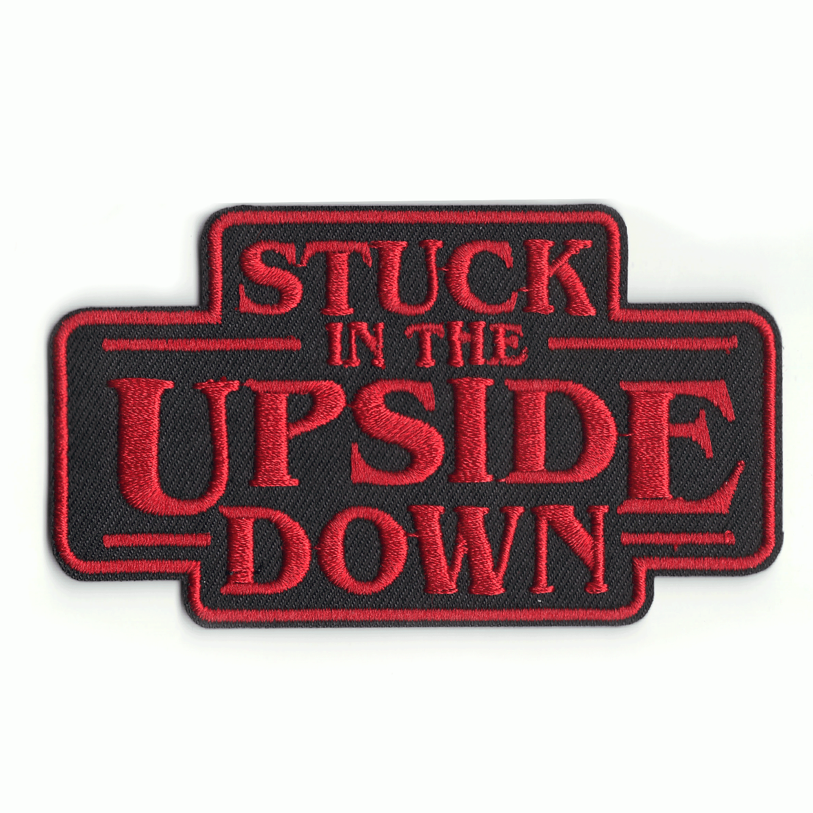Stranger Things "Stuck In The Upside Down" Logo Iron On Patch 