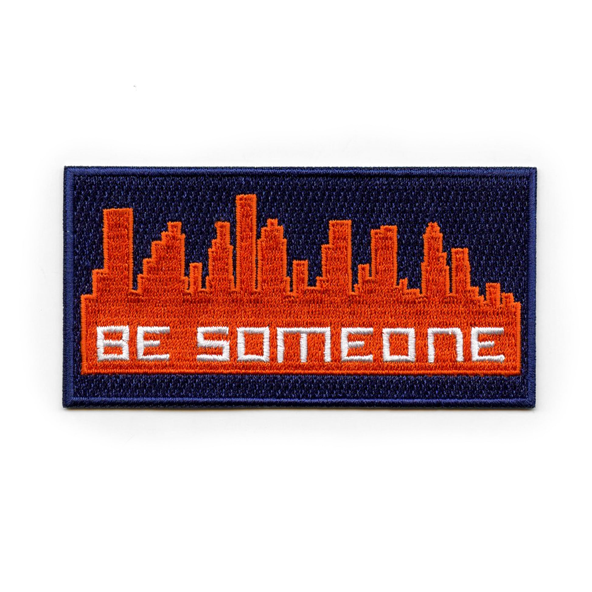 "Be Someone" Houston Baseball Parody Blue/Orange Box Logo Iron On Patch